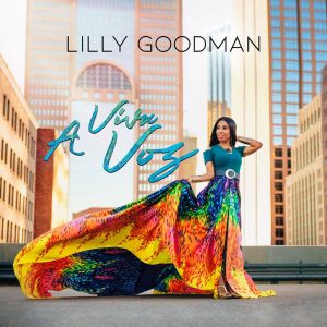 Lilly Goodman – La Fuerza De Sus Sueños